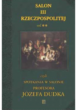 Salon III Rzeczpospolitej czyli spotkania