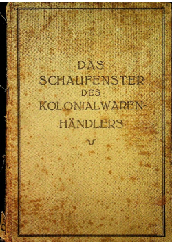 Das schaufenster des kolonialwaren handlers 1925 r.