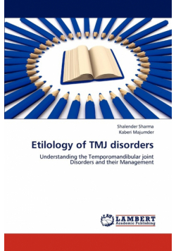 Etilology of TMJ disorders