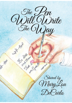The Pen Will Write The Way