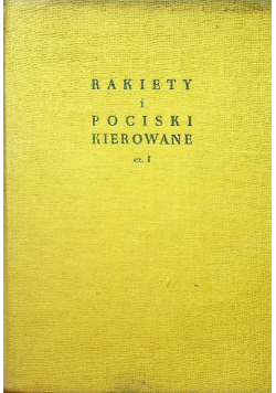 Rakiety i Pociski Kierowane Cz I