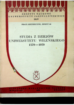 Studia z dziejów uniwersytetu Wileńskiego 1579 - 1979