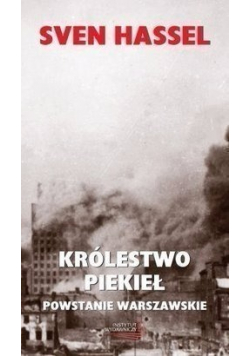 Królestwo piekieł Powstanie Warszawskie