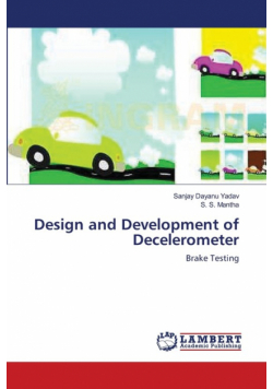 Design and Development of Decelerometer