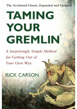 Taming Your Gremlin (Revised Edition)