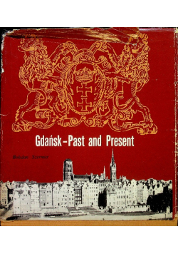 Gdańsk Past and Present