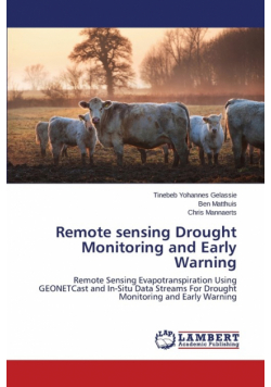 Remote sensing Drought Monitoring and Early Warning