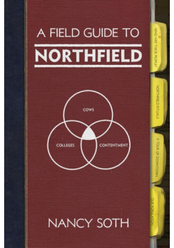A Field Guide to Northfield
