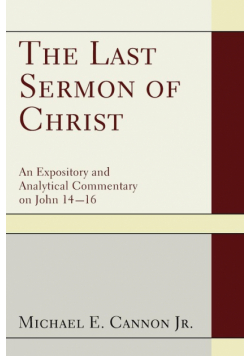 The Last Sermon of Christ
