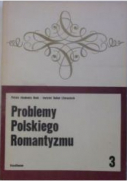 Problemy polskiego romantyzmu