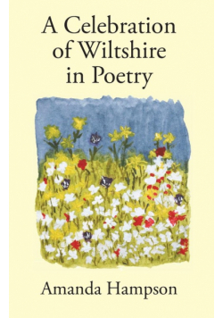 A Celebration of Wiltshire in Poetry