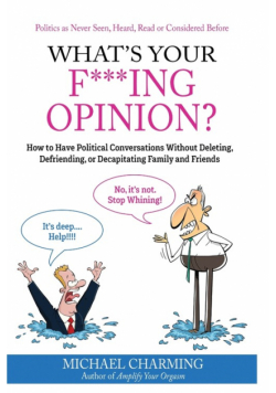 What's Your F***ing Opinion?