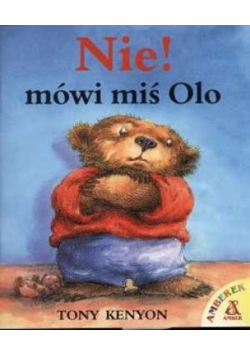 Nie! Mówi miś Olo