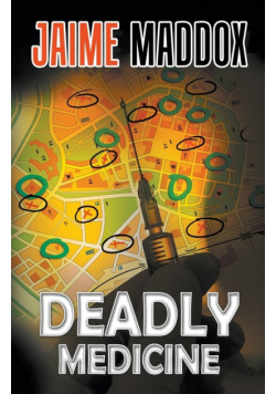 Deadly Medicine