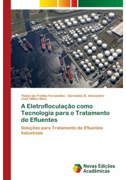 A Eletrofloculação como Tecnologia para o Tratamento de Efluentes