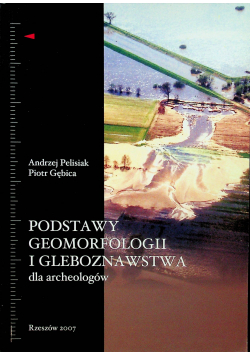 Podstawy geomorfologii i gleboznawstwa