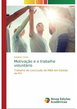 Motivação e o trabalho voluntário