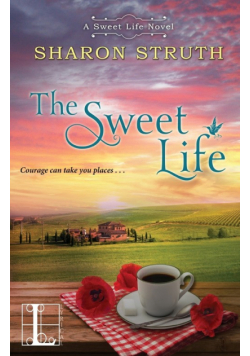 The Sweet Life