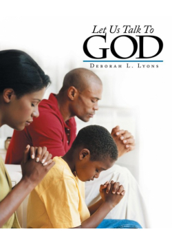 Let Us Talk To God