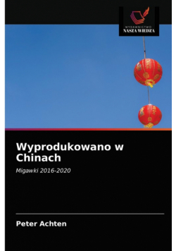 Wyprodukowano w Chinach