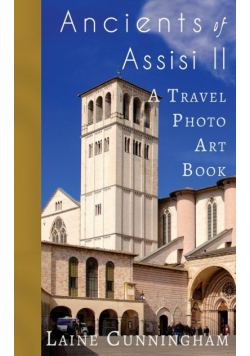 More Ancients of Assisi (Book II)