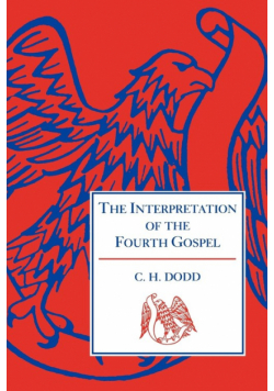 The Interpretation of the Fourth Gospel