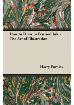 How to Draw in Pen and Ink - The Art of Illustration