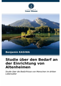 Studie über den Bedarf an der Einrichtung von Altenheimen