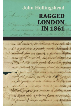 Ragged London in 1861