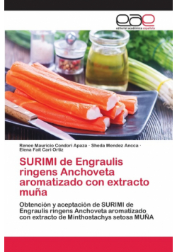 SURIMI de Engraulis ringens Anchoveta aromatizado con extracto muña