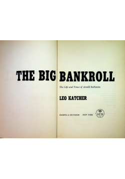 The big bankroll