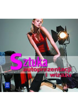Sztuka autoprezentacji i wizażu WSiP