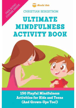 Ultimate Mindfulness Activity Book