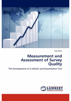 Measurement and Assessment of Survey Quality