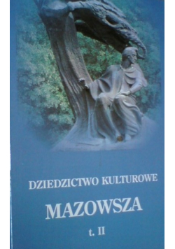 Dziedzictwo kulturowe mazowsza II