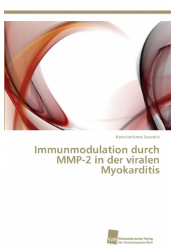 Immunmodulation durch MMP-2 in der viralen Myokarditis