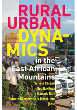 Rural-Urban Dynamics in the East African Mountains