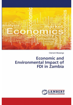 Economic and Environmental Impact of FDI in Zambia