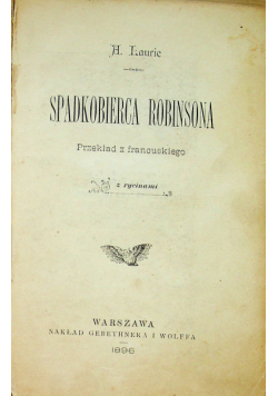 Spadkobierca Robinsona 1896 r