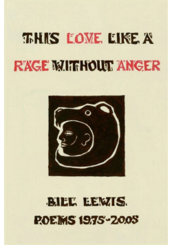 This Love Like a Rage Without Anger