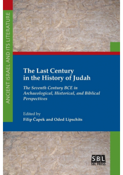 The Last Century in the History of Judah