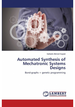 Automated Synthesis of Mechatronic Systems Designs