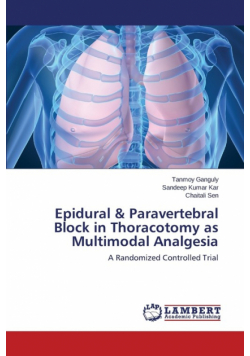 Epidural & Paravertebral Block in Thoracotomy as Multimodal Analgesia