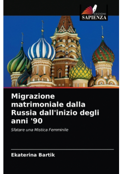 Migrazione matrimoniale dalla Russia dall'inizio degli anni '90
