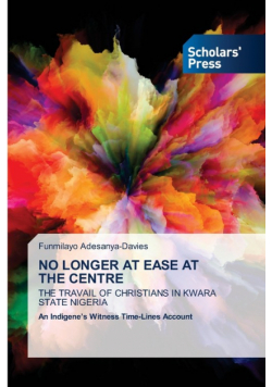 No Longer At Ease At The Centre