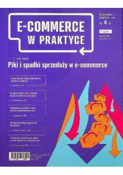 E-commerce w Praktyce nr 4 / 20 Piki i spadki sprzedaży w e-commerce