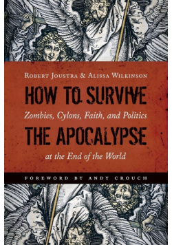 How to Survive the Apocalypse