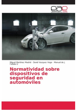 Normatividad sobre dispositivos de seguridad en automóviles