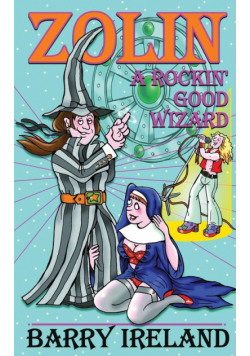 Zolin! (A Rockin' Good Wizard)