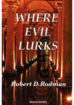 Where Evil Lurks
